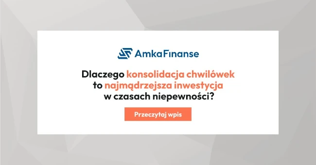 okładka - Dlaczego konsolidacja chwilówek to najmądrzejsza inwestycja w czasach niepewności? - Amka Finanse