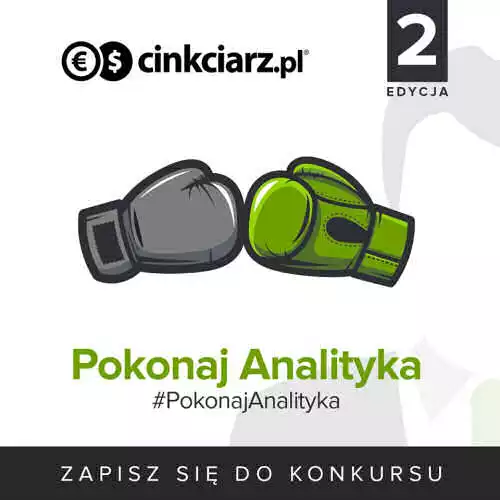 Pokonaj analityka 2 - Cinkciarz.pl